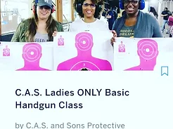 C.A.S. Ladies ONLYBASIC Handgun Training